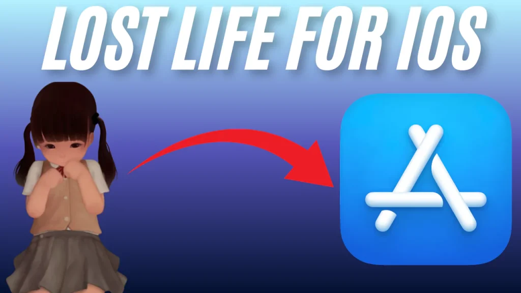 Lost Life for ios