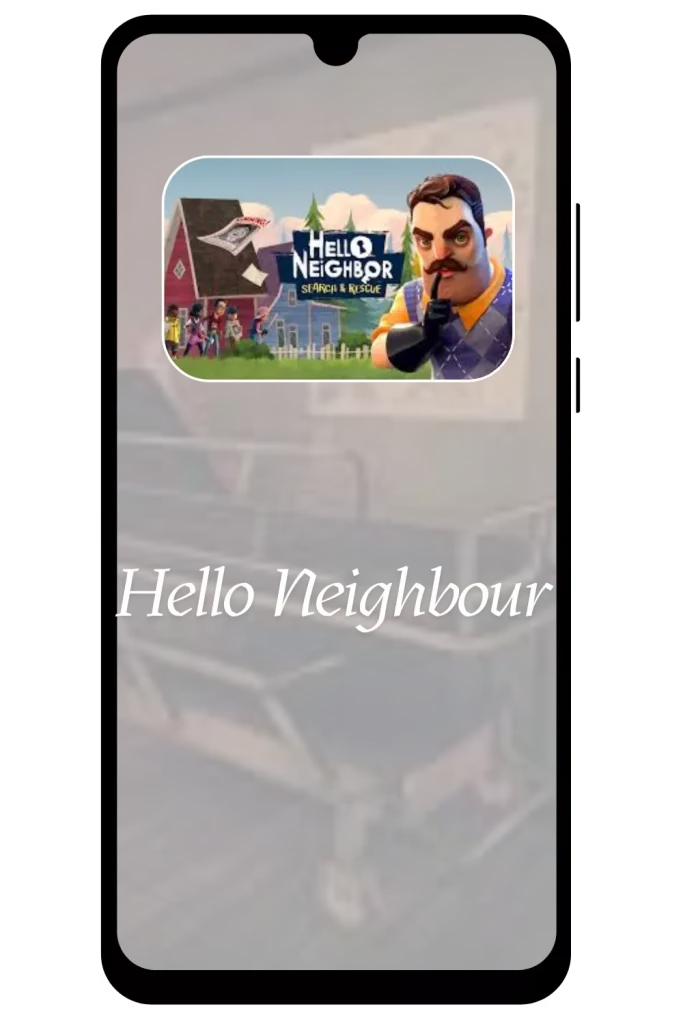Hello Neighbour