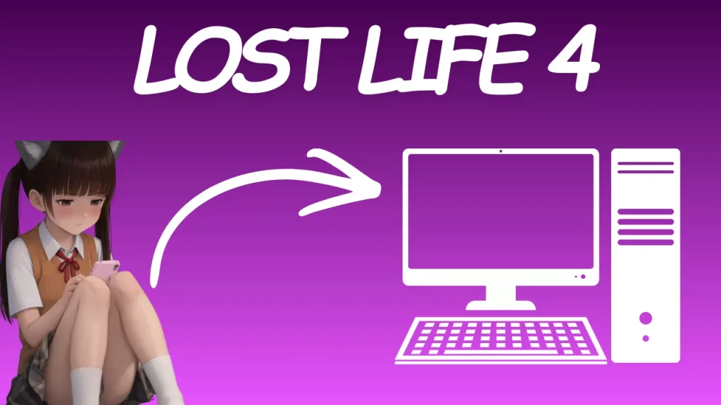 Lost Life 4 For PC